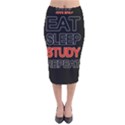 Eat sleep study repeat Velvet Midi Pencil Skirt View1