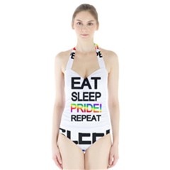 Eat Sleep Pride Repeat Halter Swimsuit by Valentinaart