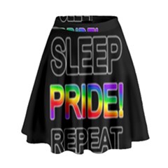 Eat Sleep Pride Repeat High Waist Skirt by Valentinaart