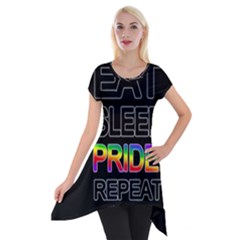 Eat Sleep Pride Repeat Short Sleeve Side Drop Tunic