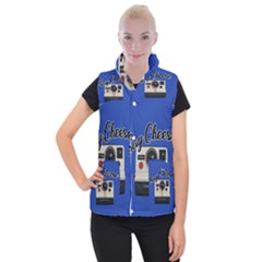 Say Cheese Women s Button Up Puffer Vest by Valentinaart