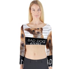 Bad Dog Long Sleeve Crop Top by Valentinaart