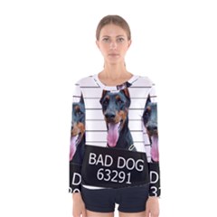 Bad dog Women s Long Sleeve Tee