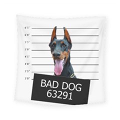 Bad dog Square Tapestry (Small)