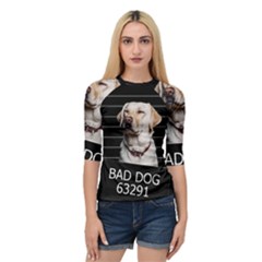 Bad Dog Quarter Sleeve Tee