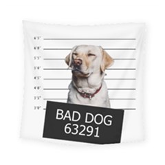 Bad Dog Square Tapestry (small) by Valentinaart