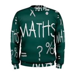 Maths School Multiplication Additional Shares Men s Sweatshirt by Mariart