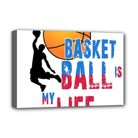 Basketball Is My Life Deluxe Canvas 18  X 12   by Valentinaart