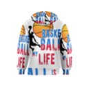 Basketball is my life Kids  Zipper Hoodie View2