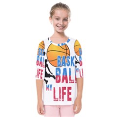 Basketball Is My Life Kids  Quarter Sleeve Raglan Tee