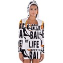 Basketball is my life Women s Long Sleeve Hooded T-shirt View1