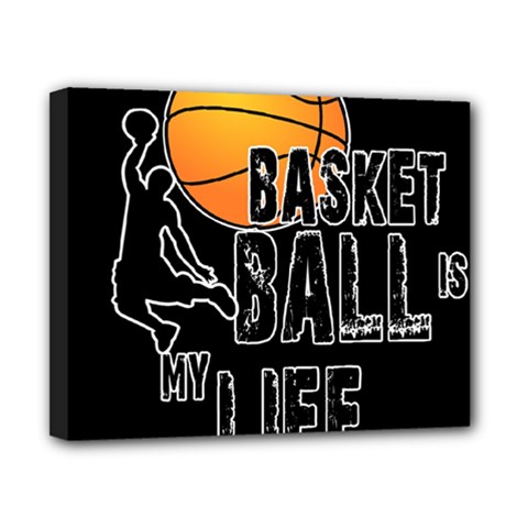 Basketball is my life Canvas 10  x 8 