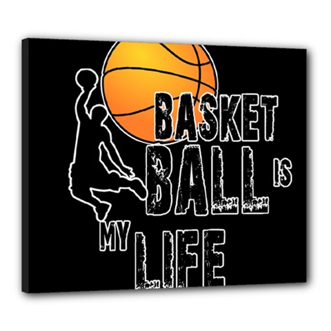 Basketball is my life Canvas 24  x 20 