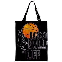 Basketball Is My Life Zipper Classic Tote Bag by Valentinaart