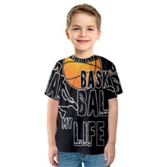 Basketball is my life Kids  Sport Mesh Tee