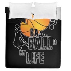 Basketball is my life Duvet Cover Double Side (Queen Size)