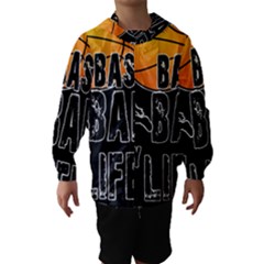 Basketball is my life Hooded Wind Breaker (Kids)