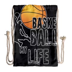 Basketball is my life Drawstring Bag (Large)