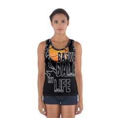 Basketball is my life Women s Sport Tank Top 