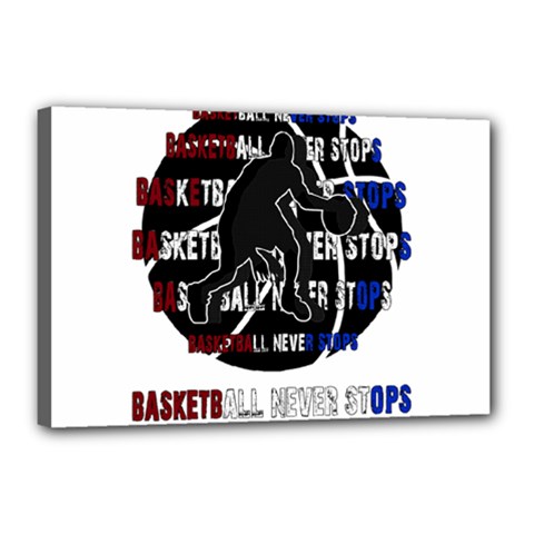 Basketball Never Stops Canvas 18  X 12  by Valentinaart