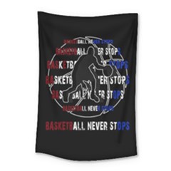 Basketball Never Stops Small Tapestry by Valentinaart