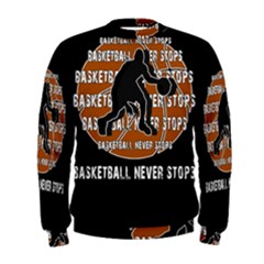 Basketball Never Stops Men s Sweatshirt by Valentinaart