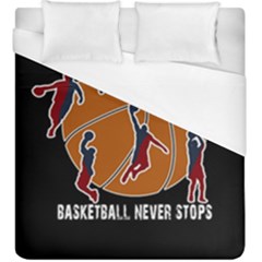 Basketball Never Stops Duvet Cover (king Size) by Valentinaart