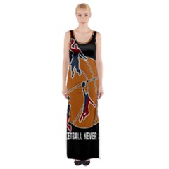 Basketball Never Stops Maxi Thigh Split Dress by Valentinaart