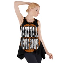 Basketball Never Stops Side Drop Tank Tunic by Valentinaart