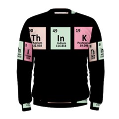 Think - Chemistry Men s Sweatshirt by Valentinaart