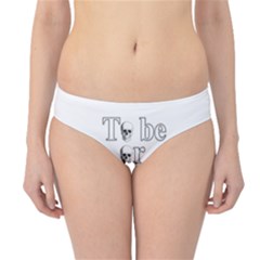 To Be Or Not To Be Hipster Bikini Bottoms by Valentinaart