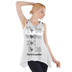 To Be Or Not To Be Side Drop Tank Tunic by Valentinaart