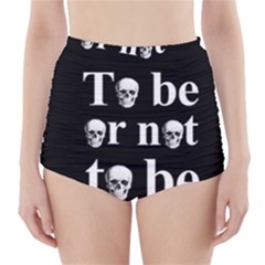 To Be Or Not To Be High-waisted Bikini Bottoms by Valentinaart