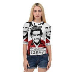 Pablo Escobar  Quarter Sleeve Tee