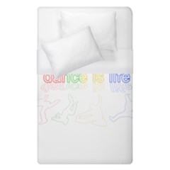 Dance Is Life Duvet Cover (single Size) by Valentinaart