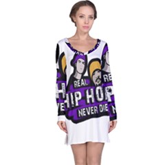 Real Hip Hop Never Die Long Sleeve Nightdress by Valentinaart