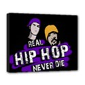 Real Hip Hop never die Deluxe Canvas 20  x 16   View1