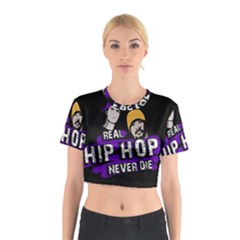 Real Hip Hop Never Die Cotton Crop Top by Valentinaart