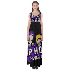 Real Hip Hop Never Die Empire Waist Maxi Dress by Valentinaart