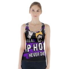 Real Hip Hop Never Die Racer Back Sports Top by Valentinaart