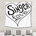 Singer Love Sign Heart Square Tapestry (Large) View2