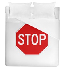 Stop Sign Duvet Cover (queen Size) by Valentinaart