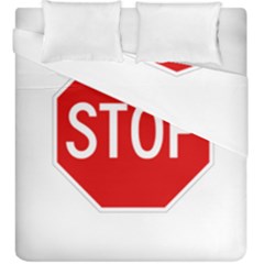 Stop Sign Duvet Cover Double Side (king Size) by Valentinaart