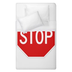 Stop Sign Duvet Cover (single Size) by Valentinaart