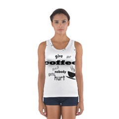 Give Me Coffee And Nobody Gets Hurt Women s Sport Tank Top  by Valentinaart