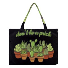 Cactus - Dont Be A Prick Medium Tote Bag by Valentinaart