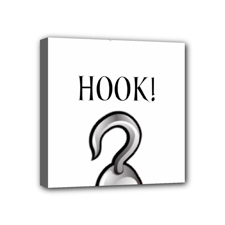 Hooked on Hook! Mini Canvas 4  x 4 