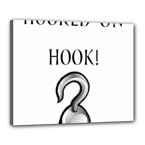 Hooked On Hook! Canvas 20  X 16  by badwolf1988store