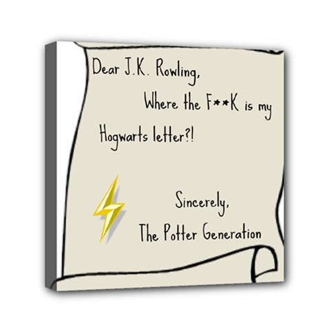 Dear J K  Rowling    Mini Canvas 6  X 6  by badwolf1988store