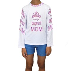 Crazy Pageant Mom Kids  Long Sleeve Swimwear by Valentinaart